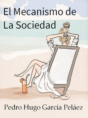 cover image of El Mecanismo de La Sociedad